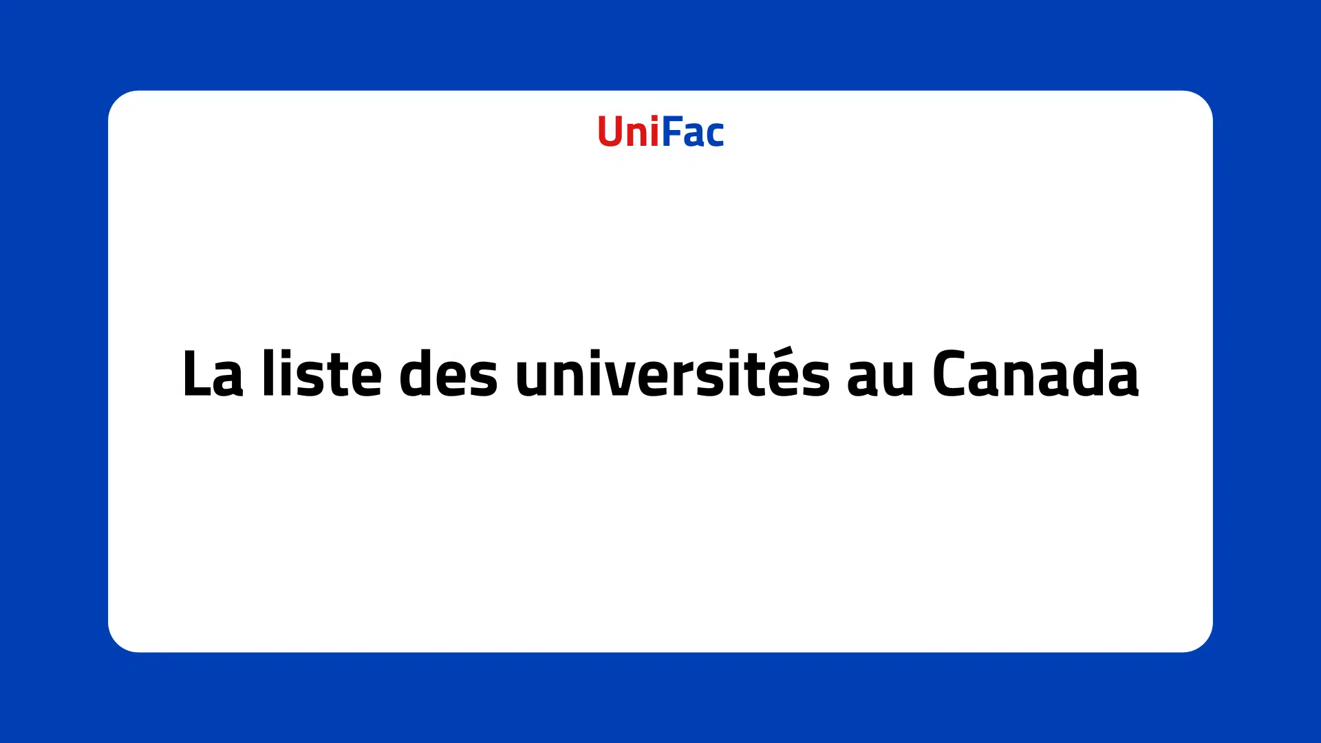 La liste des universités au Canada