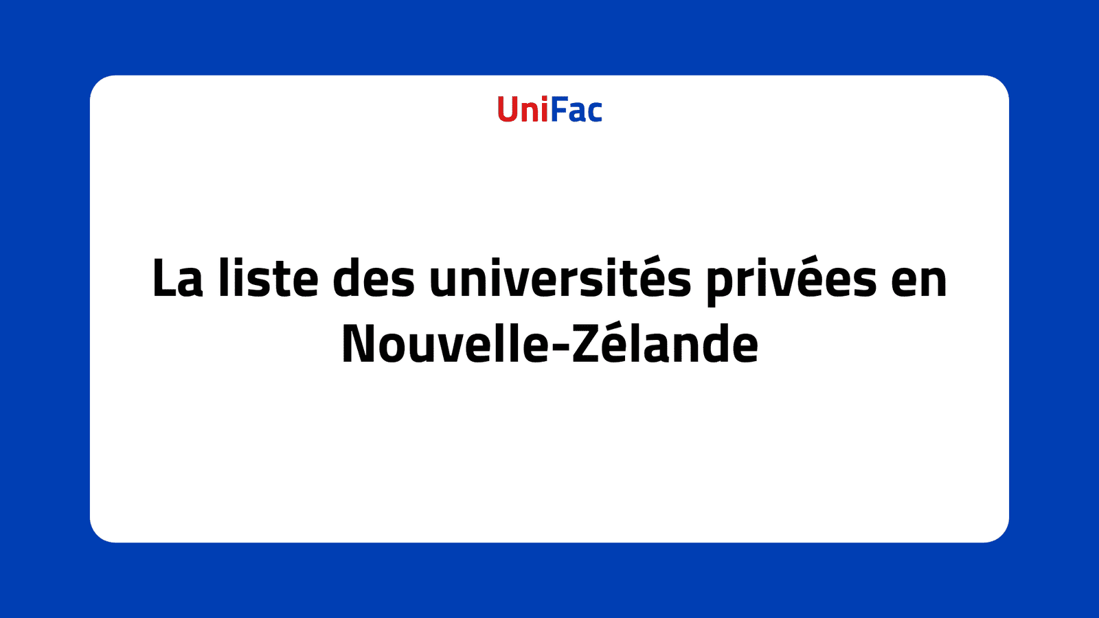 La liste des universités privées en Nouvelle-Zélande