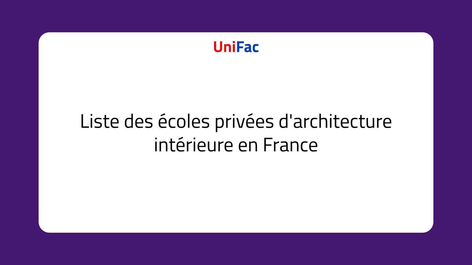 Écoles privées d'architecture intérieure en France