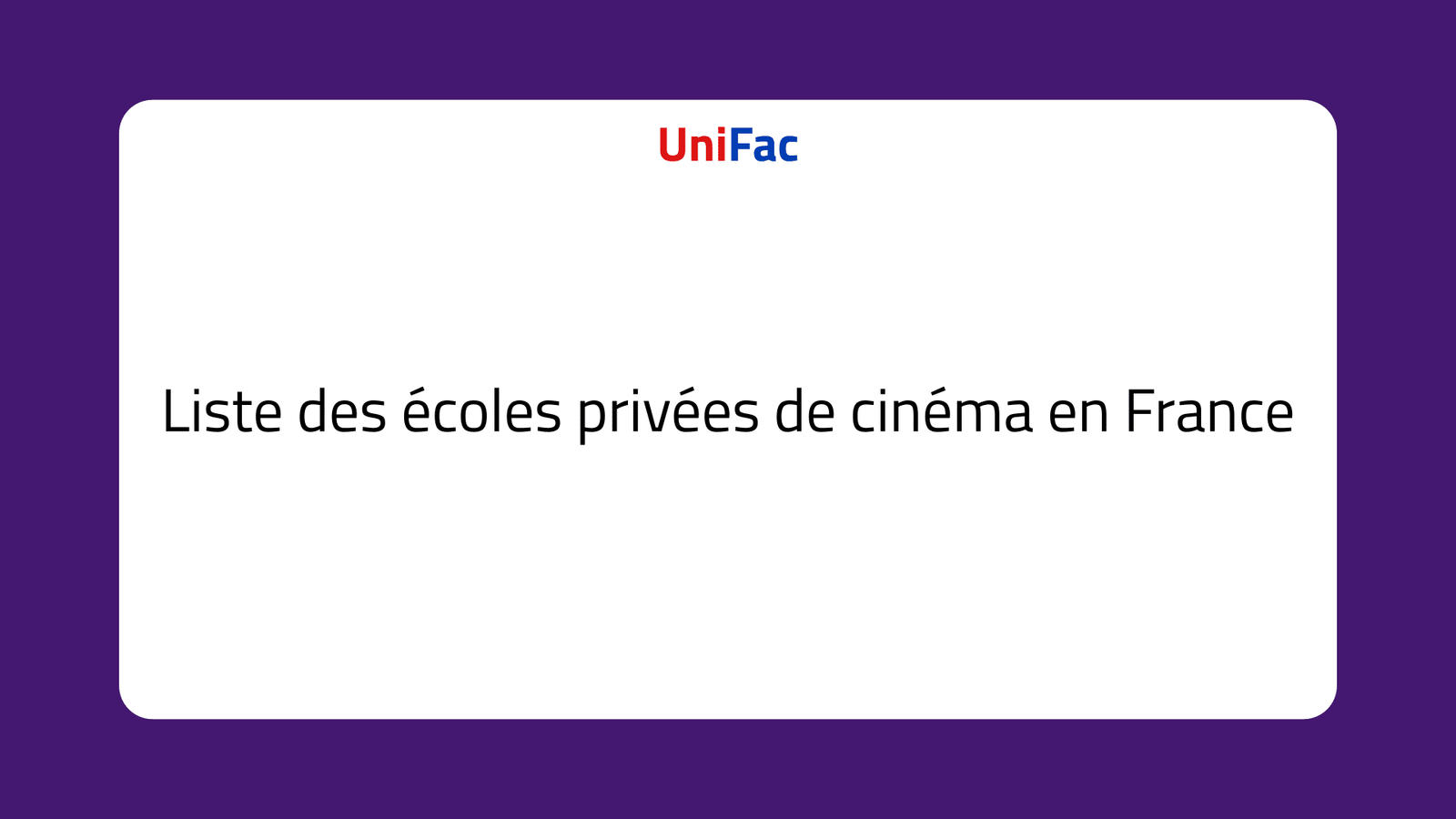 Écoles privées de cinéma en France