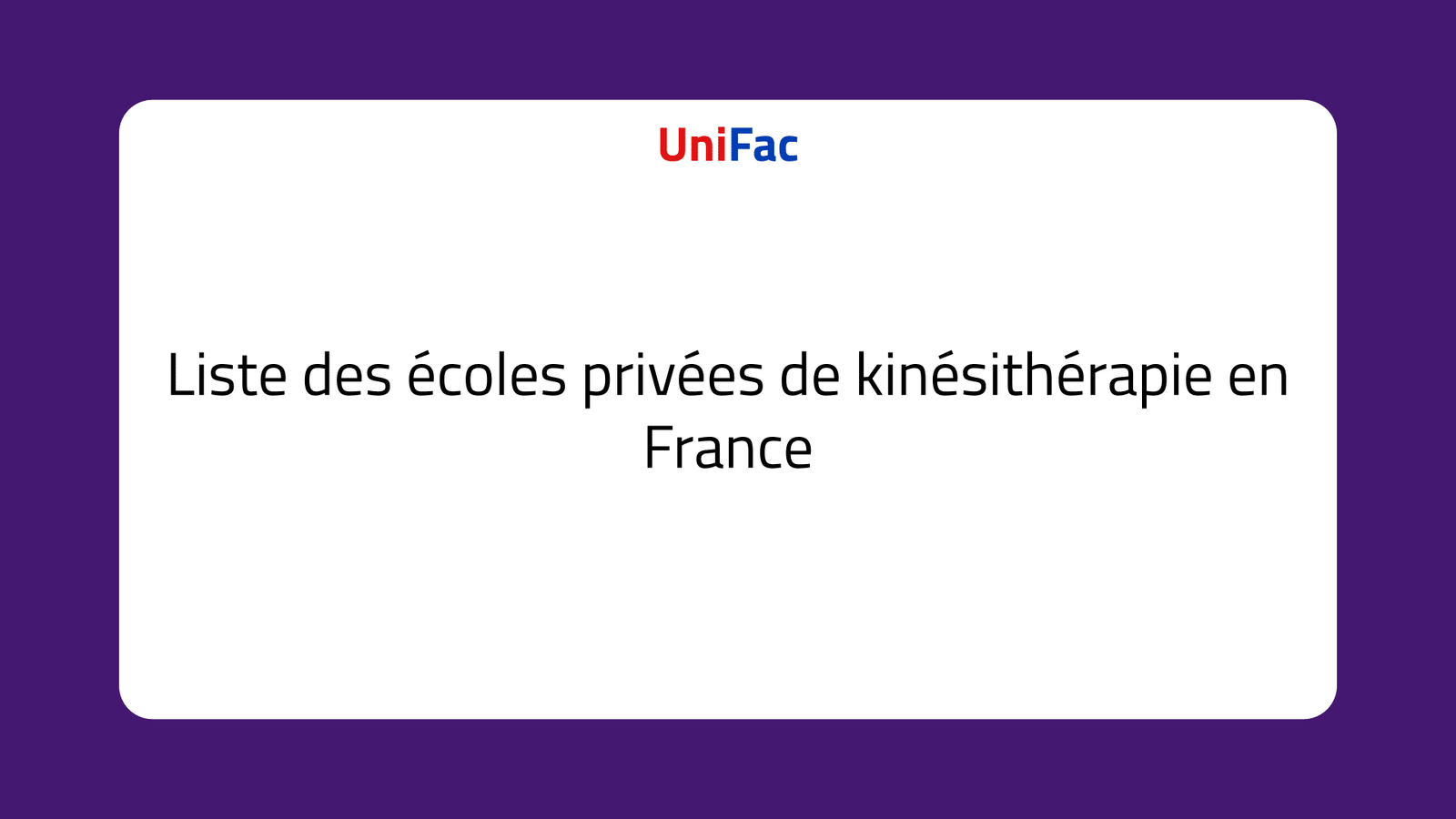 Écoles privées de kinésithérapie en France