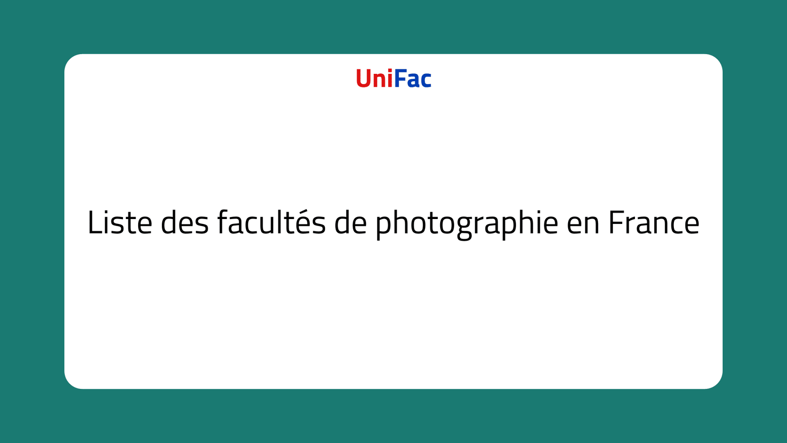 Facultés de photographie en France