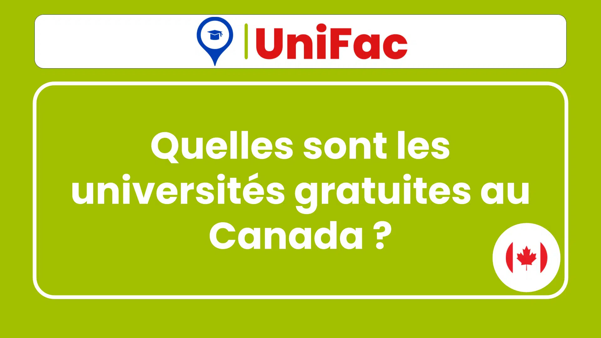Quelles sont les universités gratuites au Canada